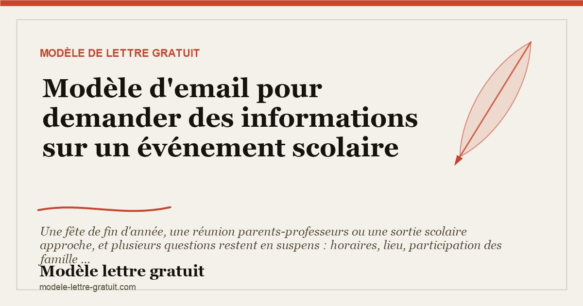 Modèle d'email pour demander des informations sur un [...]