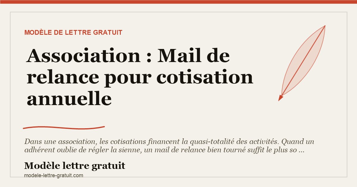 Rappel Cotisation Association : Mail de relance pour cotisation annuelle